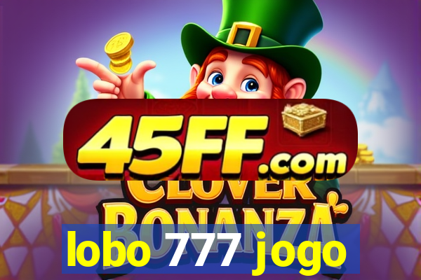 lobo 777 jogo